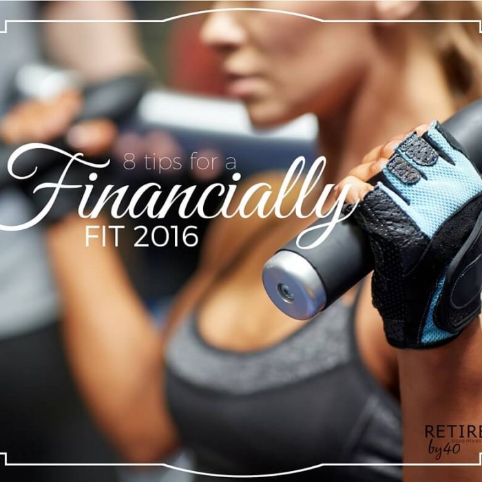 8 Tips For A Financially Fit 2016