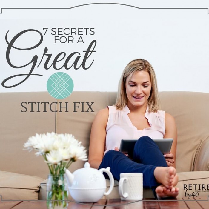 7 Secrets For A Great Stitch Fix