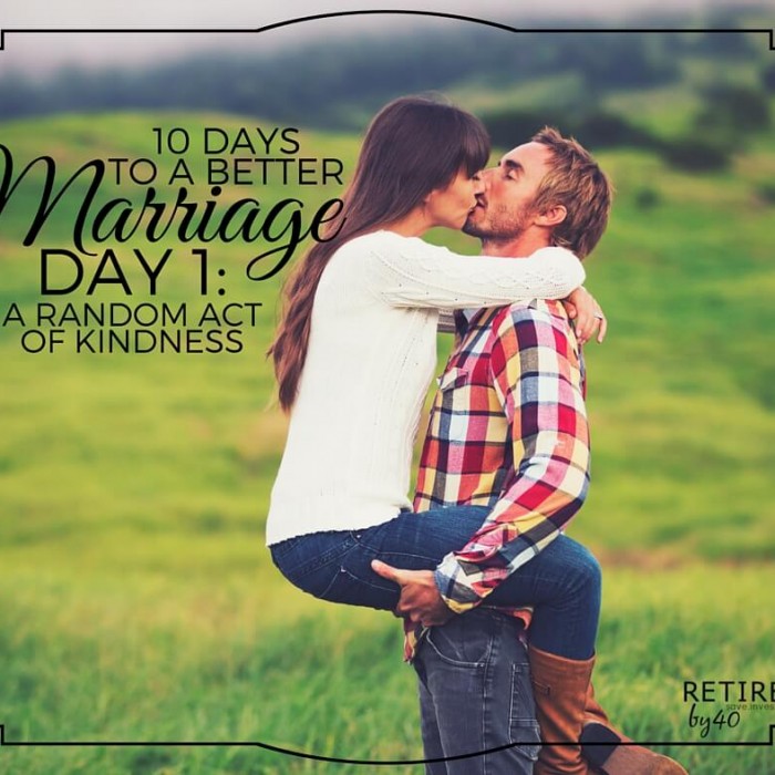 10 Days To A Better Marriage: A Random Act of Kindness