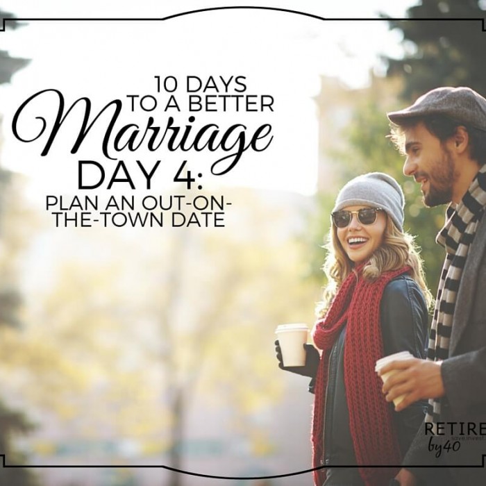 10 Days To A Better Marriage: Plan an Out-On-The Town Date