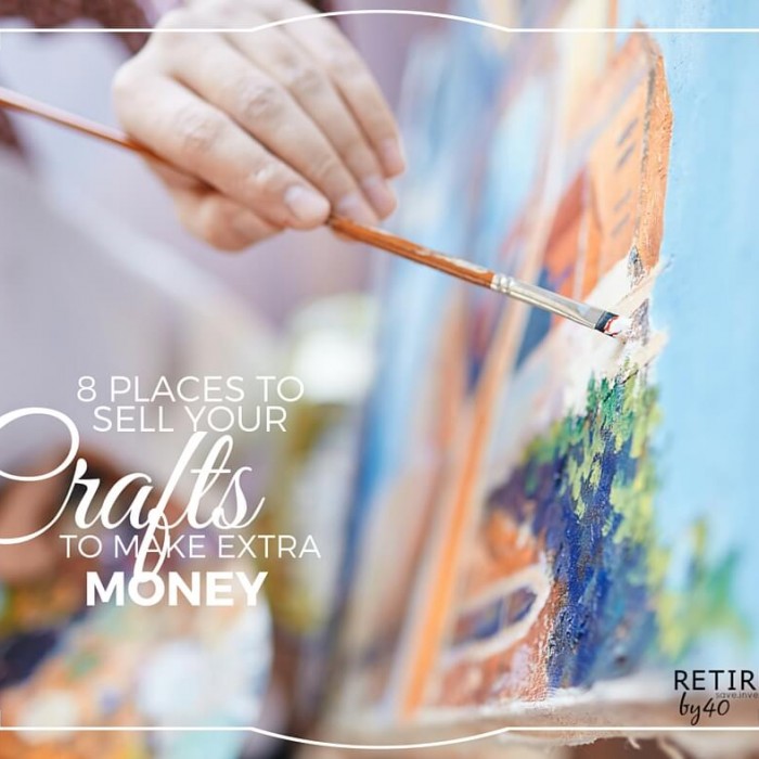 8 Places To Sell Your Crafts To Make Extra Money