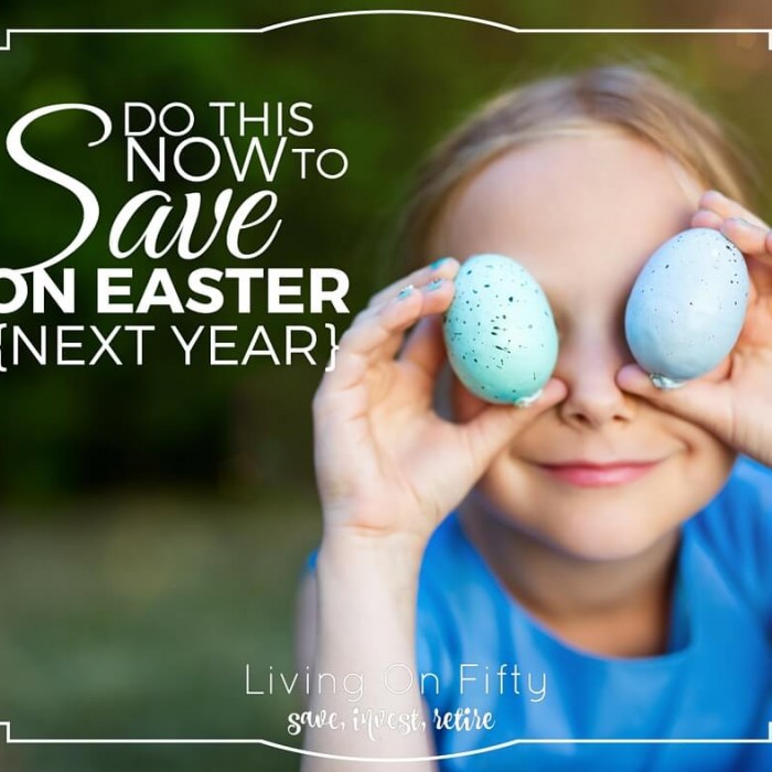 Do This NOW To Save Money On Easter Next Year