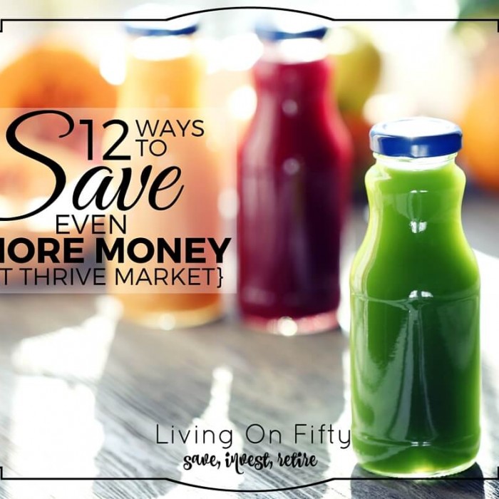 12 Crazy Ways To Save even MORE Money at Thrive Market