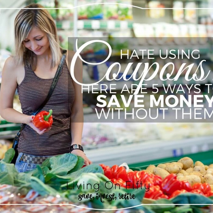 Hate Using Coupons?  Here Are 6 Great Ways To Save Money Buying Groceries Without Them