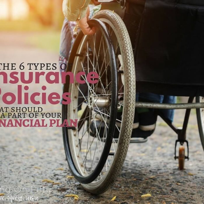 The 6 Different Types of Insurance Policies That Should Be A Part Of Your Financial Plan