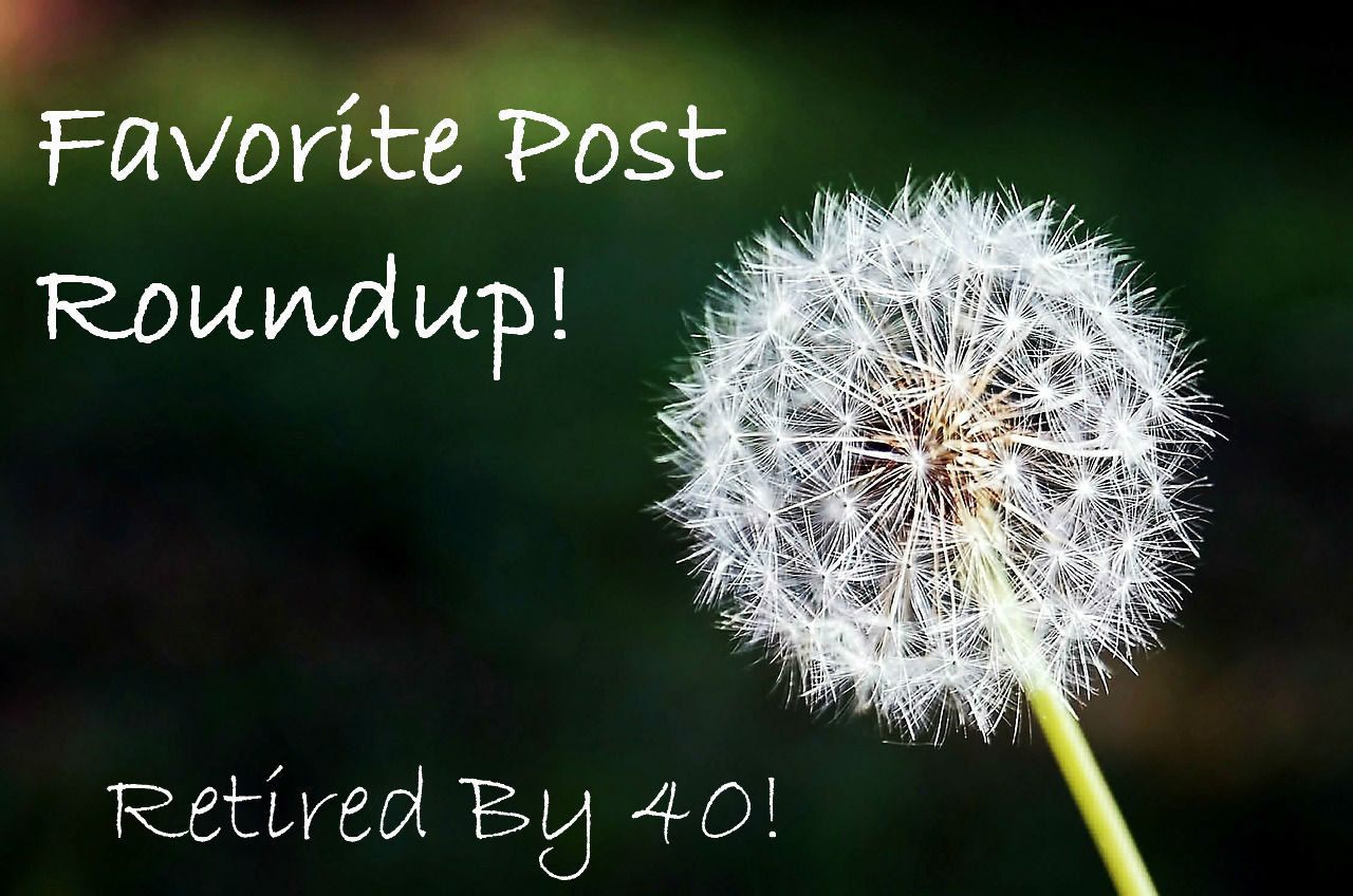 Favorite Post Roundup!