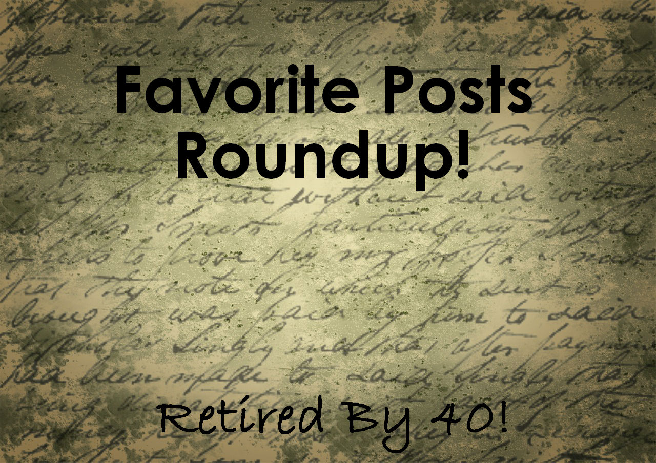 Favorite Posts Roundup