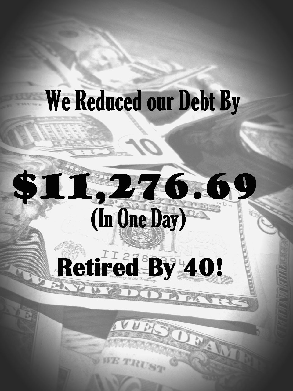 We Reduced our Debt by $11,276.69 (In One Day)!