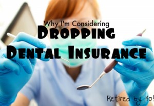 dropping dental insurance