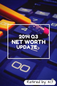 2014 Q3 Net Worth Update