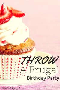 throw a frugal birthday party