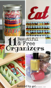 Organizing your house doesn't need to be expensive! Organize your whole house with the free organizers to make both your family and budget happier!