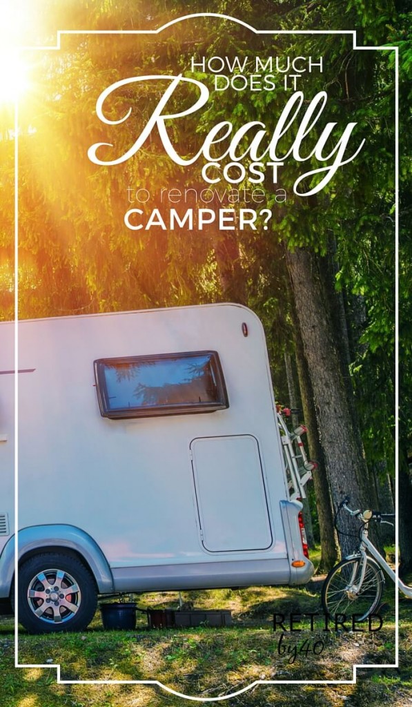 We scored an deal on a pop up camper, which led me to ask "how much does it cost to remodel a pop up camper? I'm laying it all out here for you