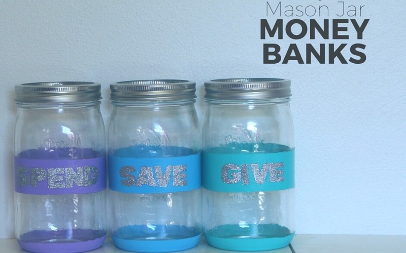 DIY “Spend, Save, Give” Money Jars